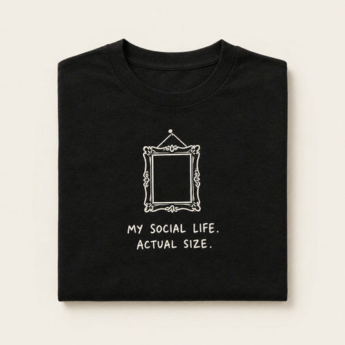 Tričko My Social Life. Actual Size. – Černá